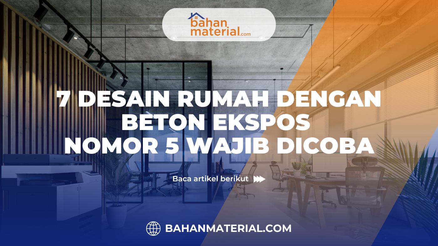 7 Desain Rumah dengan Beton Ekspos Nomor 5 Wajib Dicoba