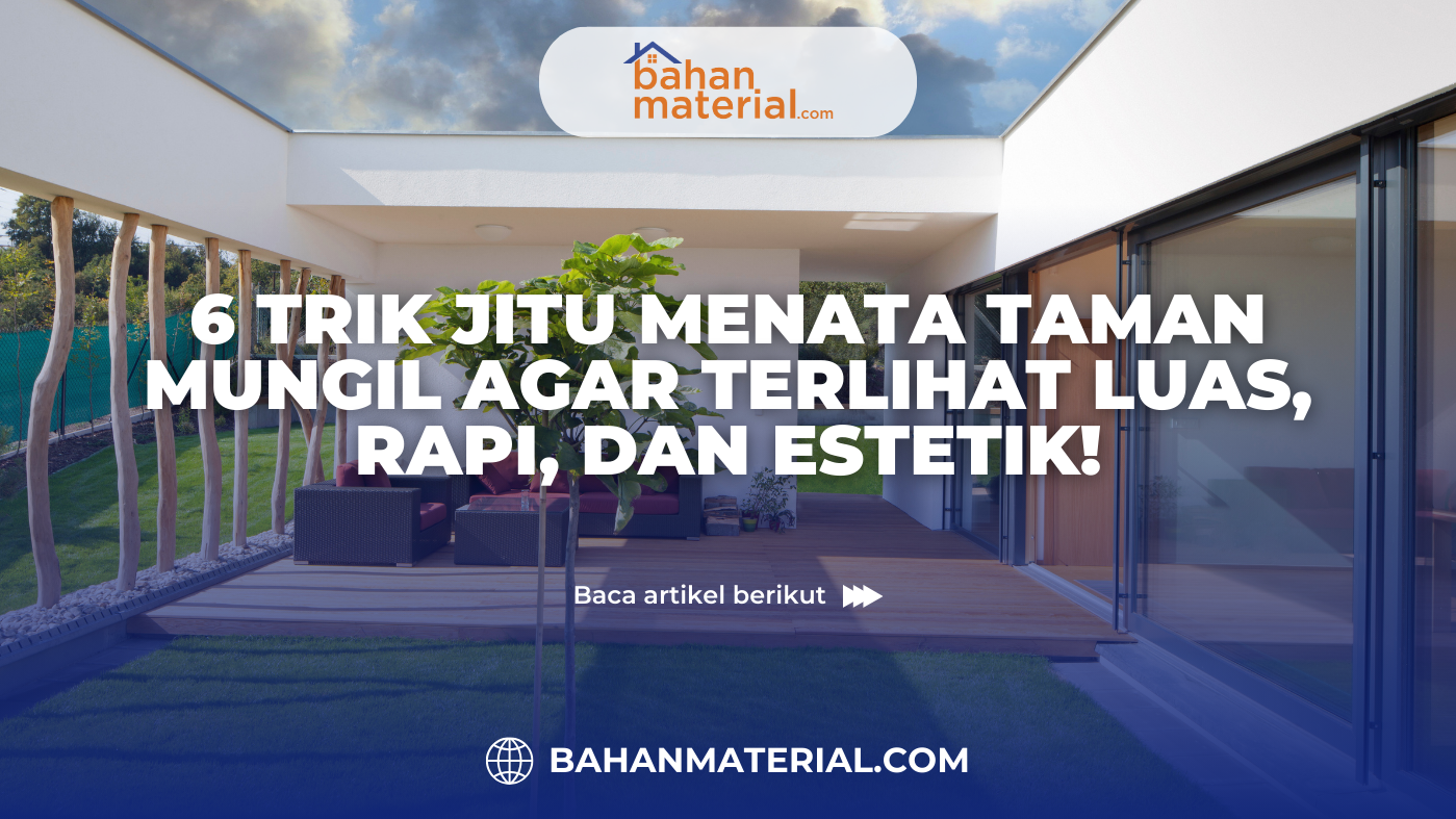 6 Cara Menata Taman Mungil