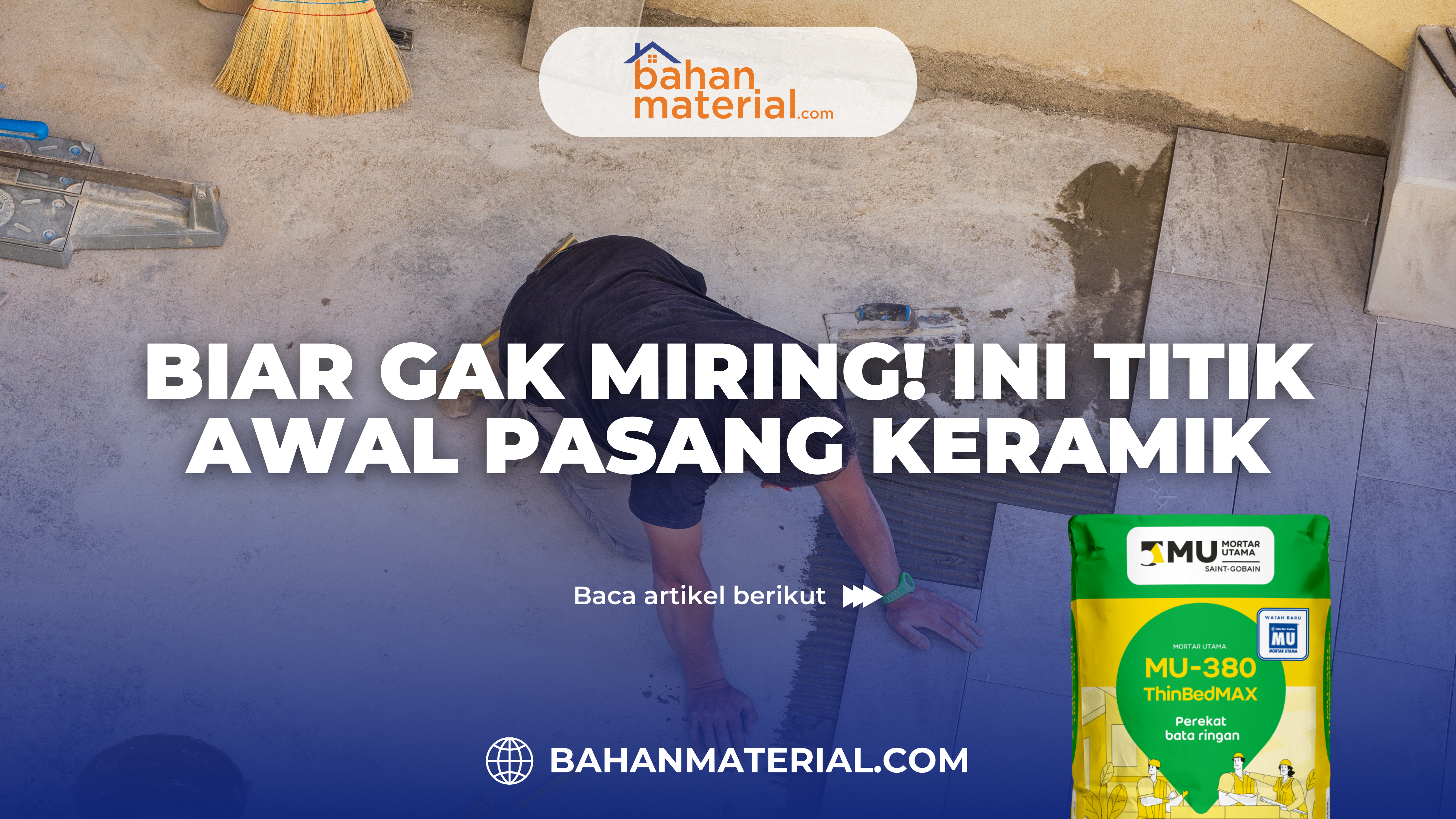 Titik Awal Pasang Keramik