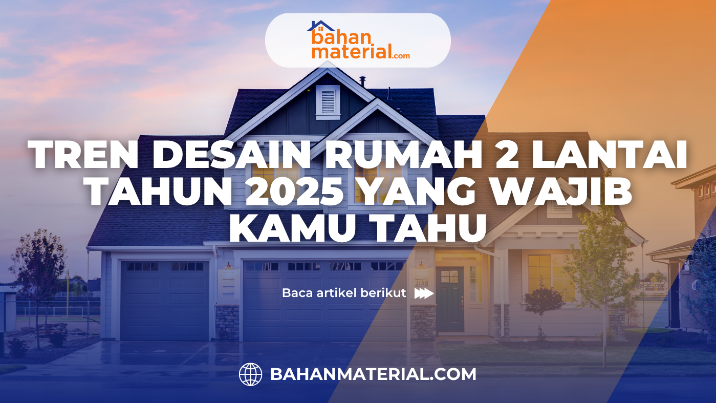 Desain Rumah 2 Lantai Tahun 2025
