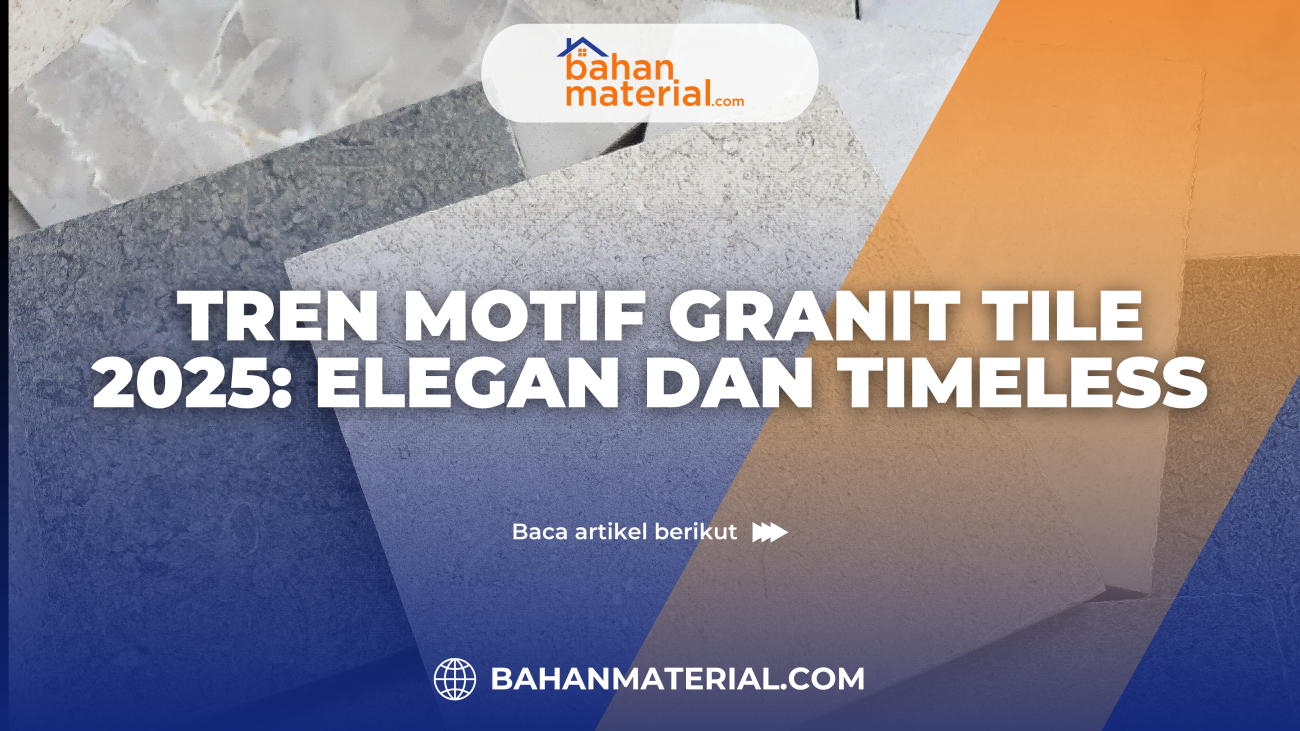 Tren Motif Granit Tile 2025 Elegan dan Timeless