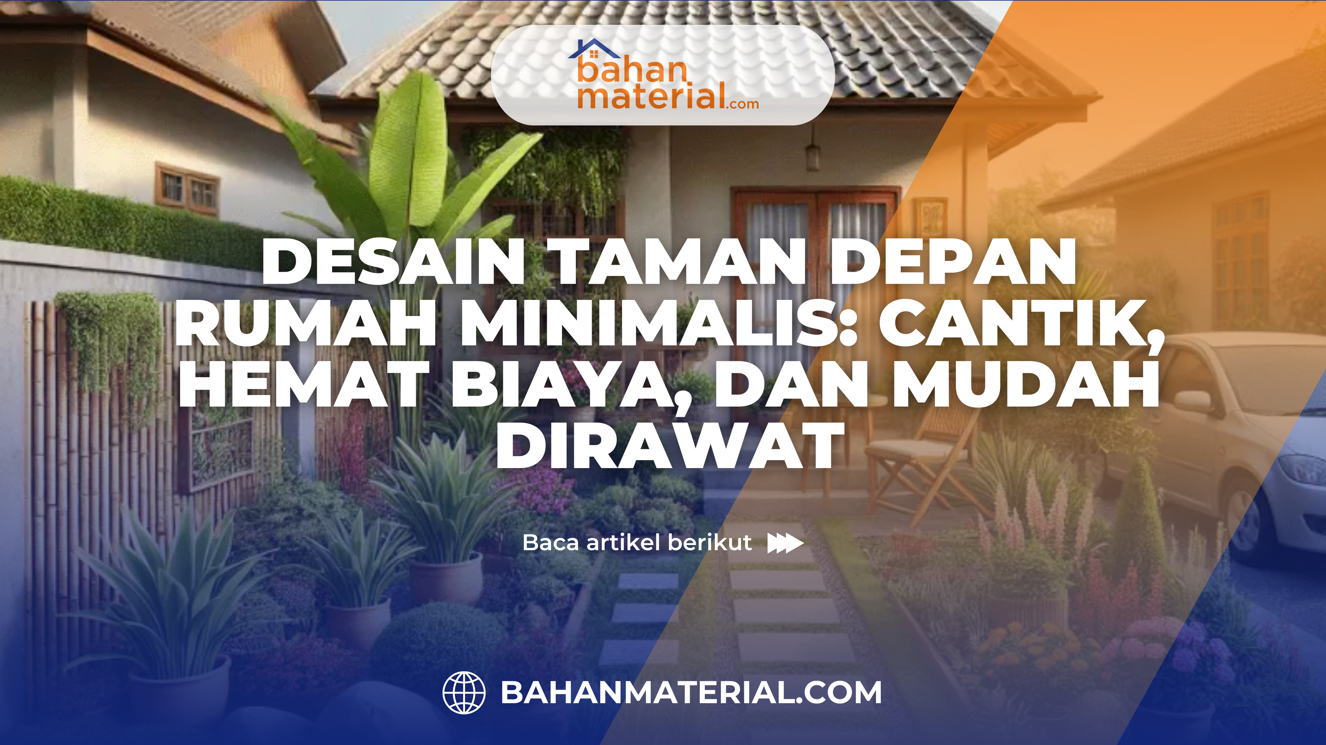 Desain Taman Depan Rumah Minimalis Cantik, Hemat Biaya, dan Mudah Dirawat Terima kasih
