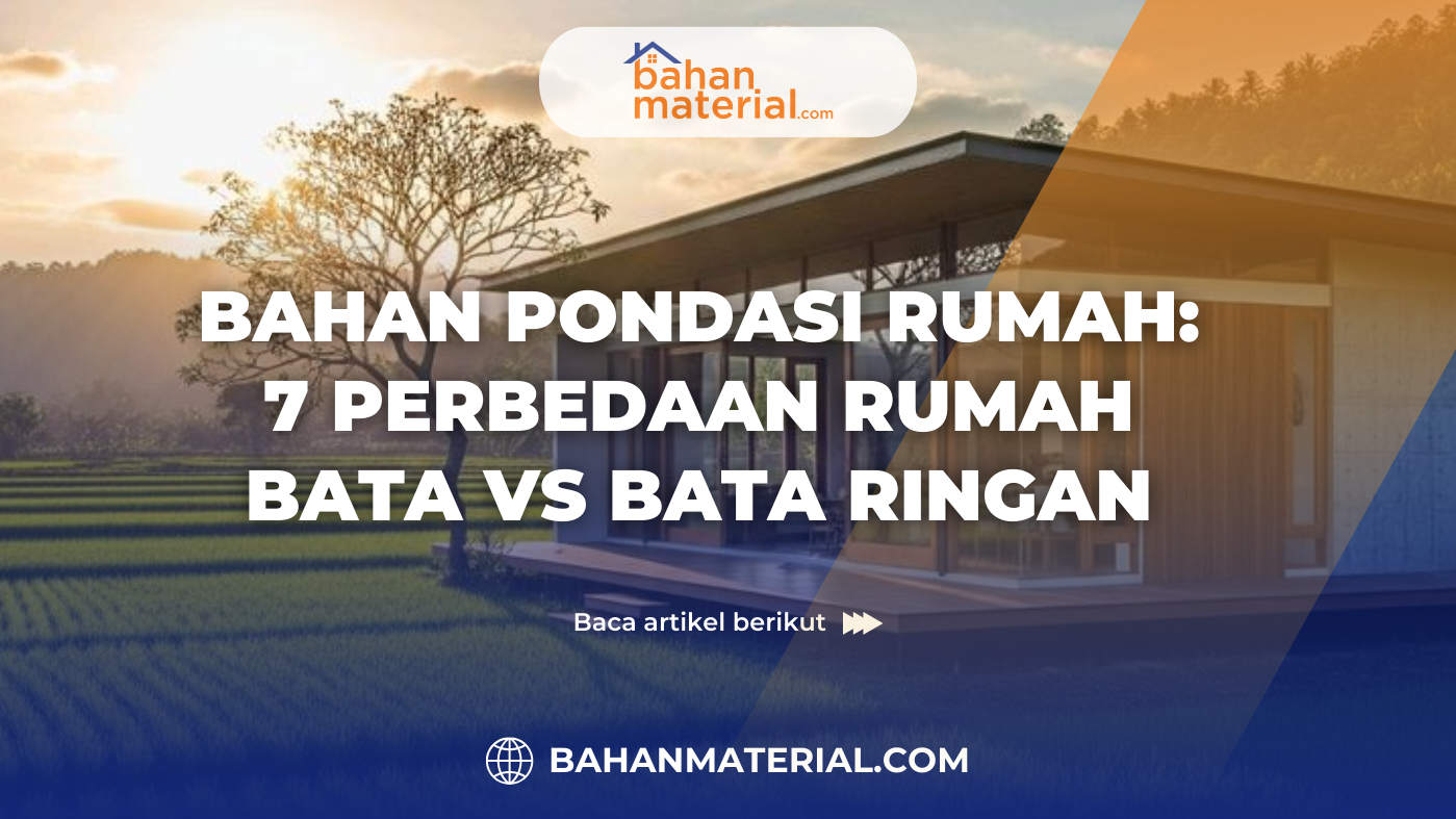 Bahan Pondasi Rumah untuk Tanah Bekas Sawah Mana yang Paling Aman